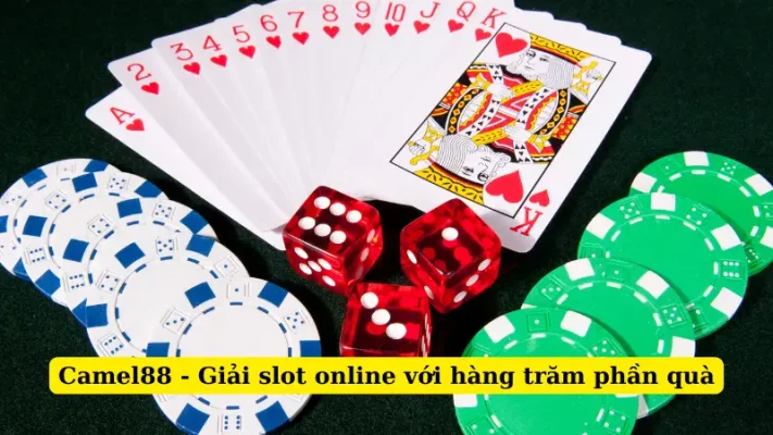 Camel88 - Giải slot online với hàng trăm phần quà